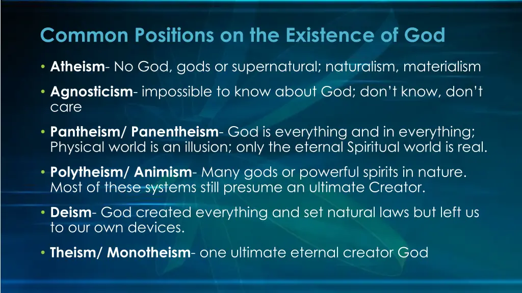 common positions on the existence of god