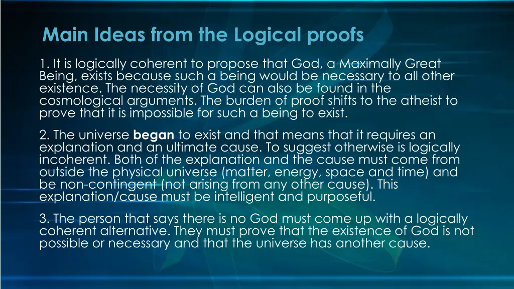 main ideas from the logical proofs