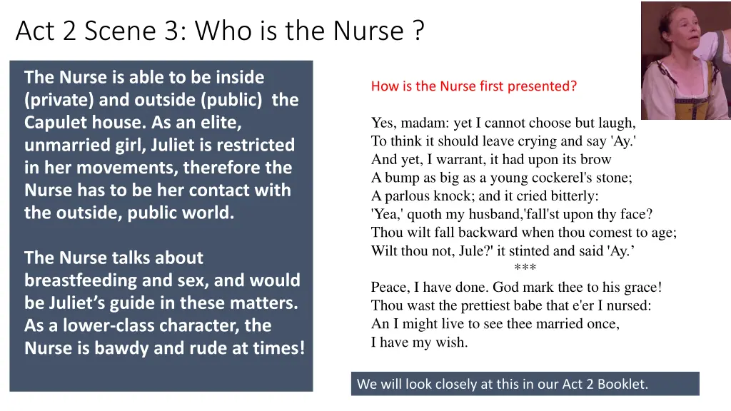 act 2 scene 3 who is the nurse