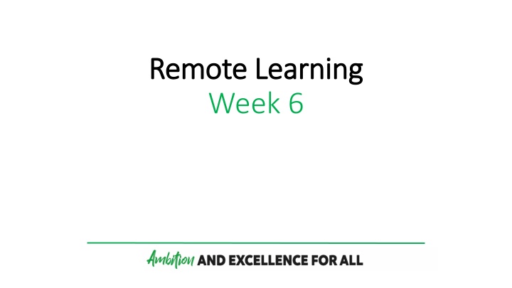 remote learning remote learning week 6