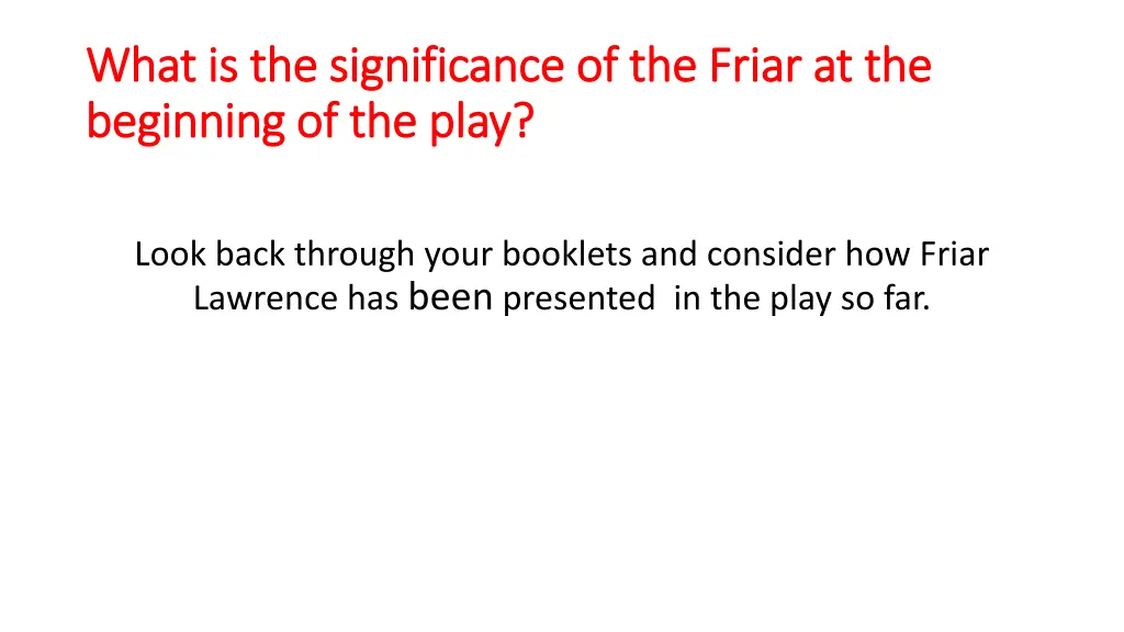 what is the significance of the friar at the what