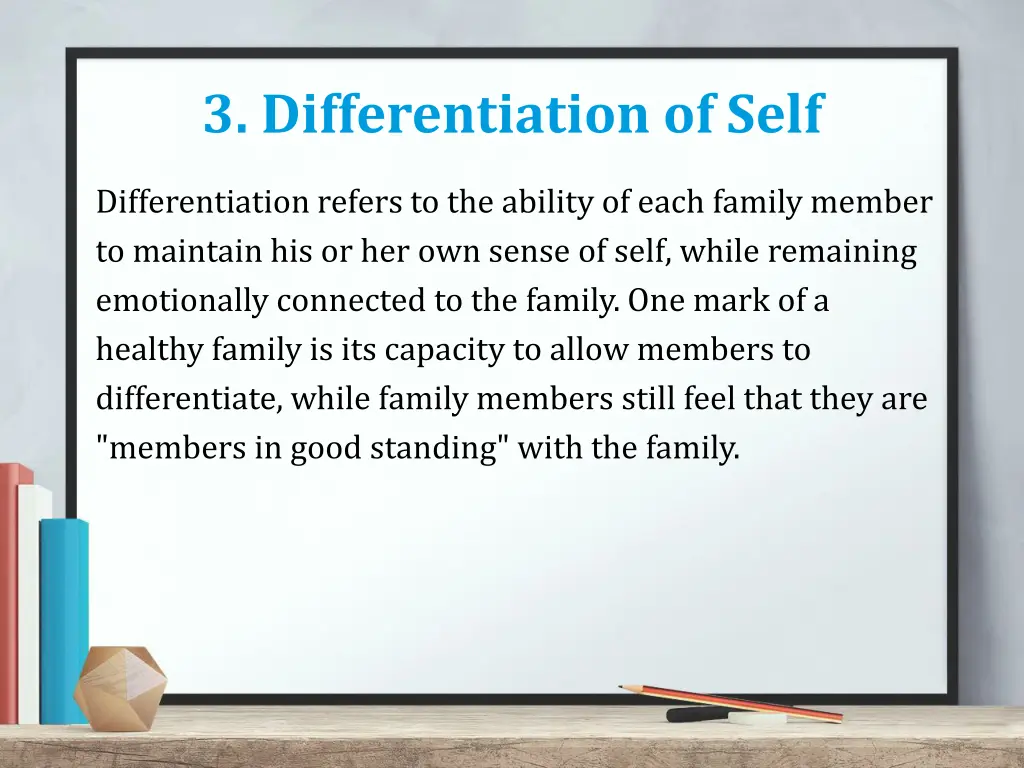 3 differentiation of self