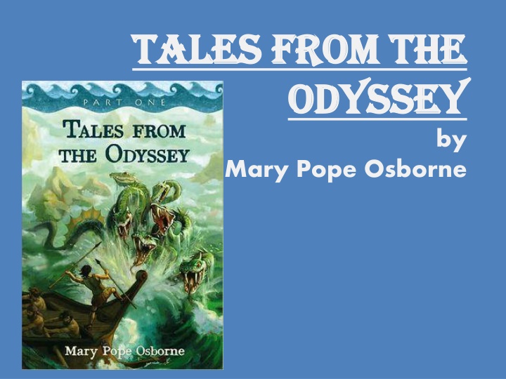 tales from the tales from the odyssey odyssey