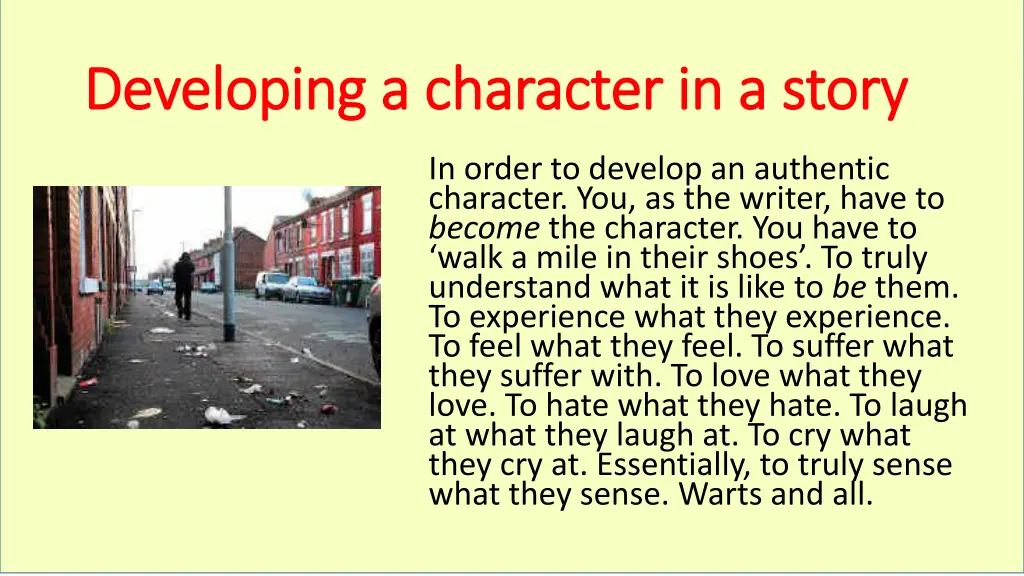 developing a character in a story developing