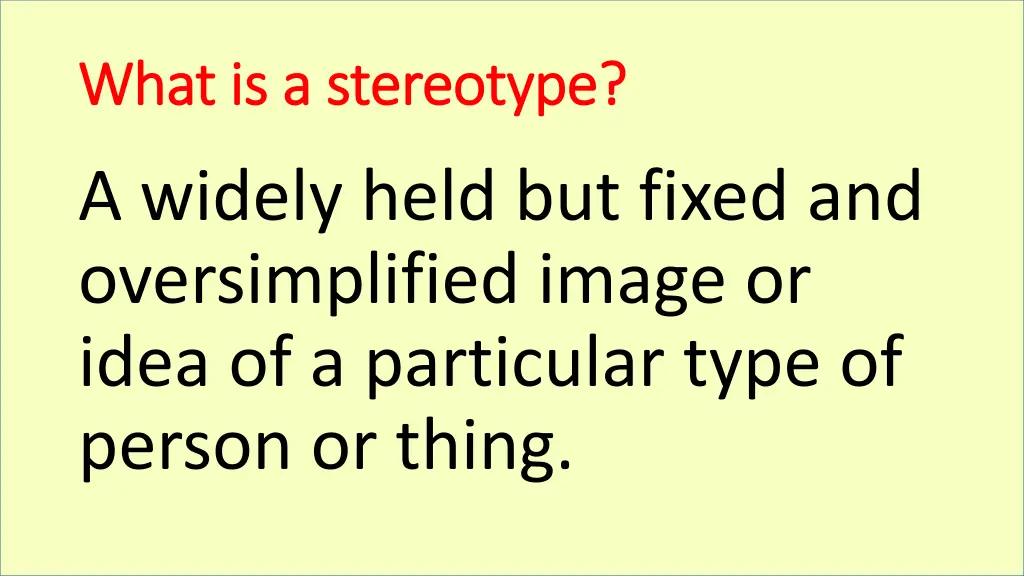 what is a stereotype what is a stereotype 1