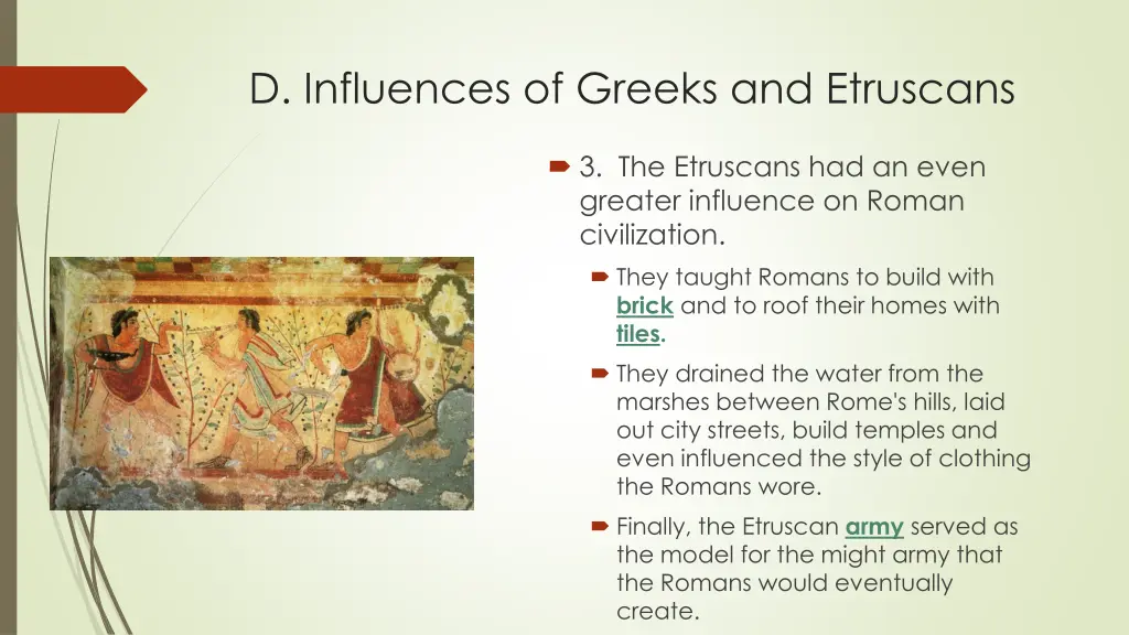 d influences of greeks and etruscans 1