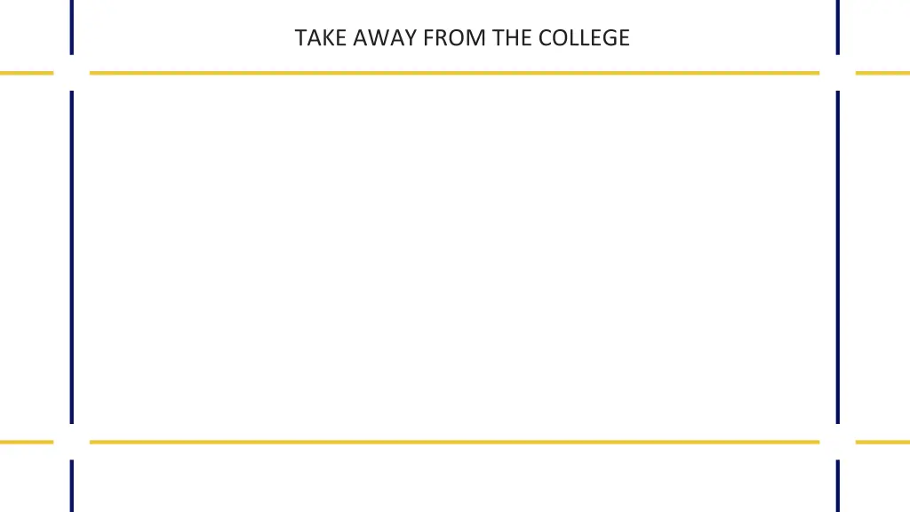 take away from the college