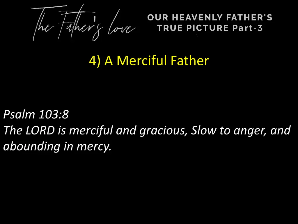 4 a merciful father 1