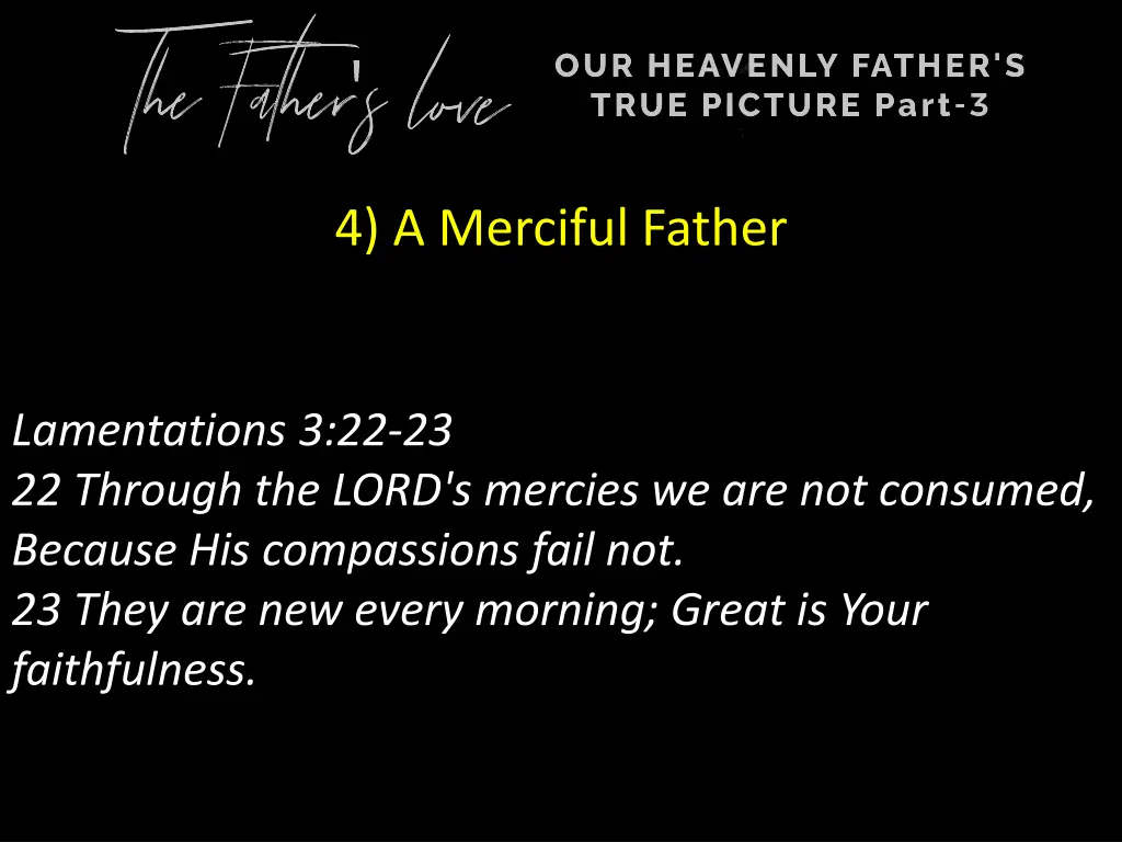 4 a merciful father 2