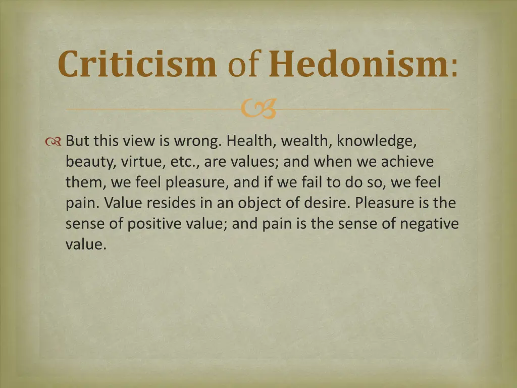 criticism of hedonism