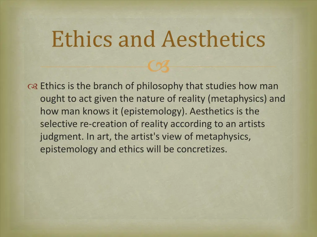 ethics and aesthetics