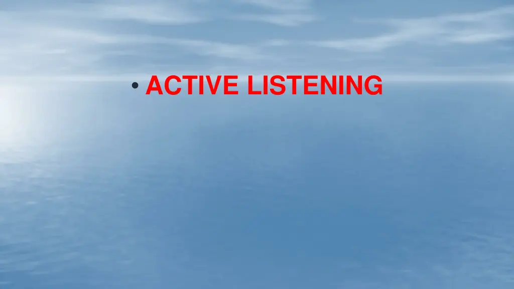 active listening