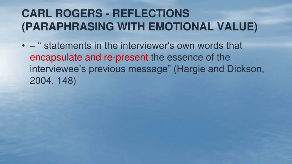 carl rogers reflections paraphrasing with