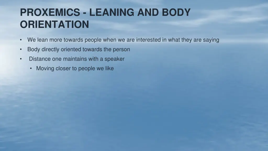 proxemics leaning and body orientation