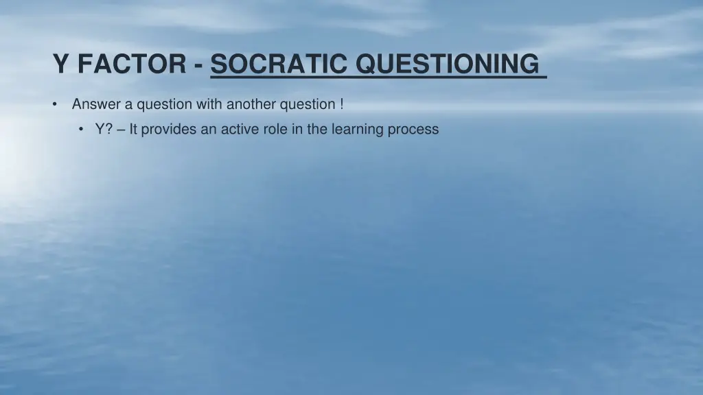 y factor socratic questioning