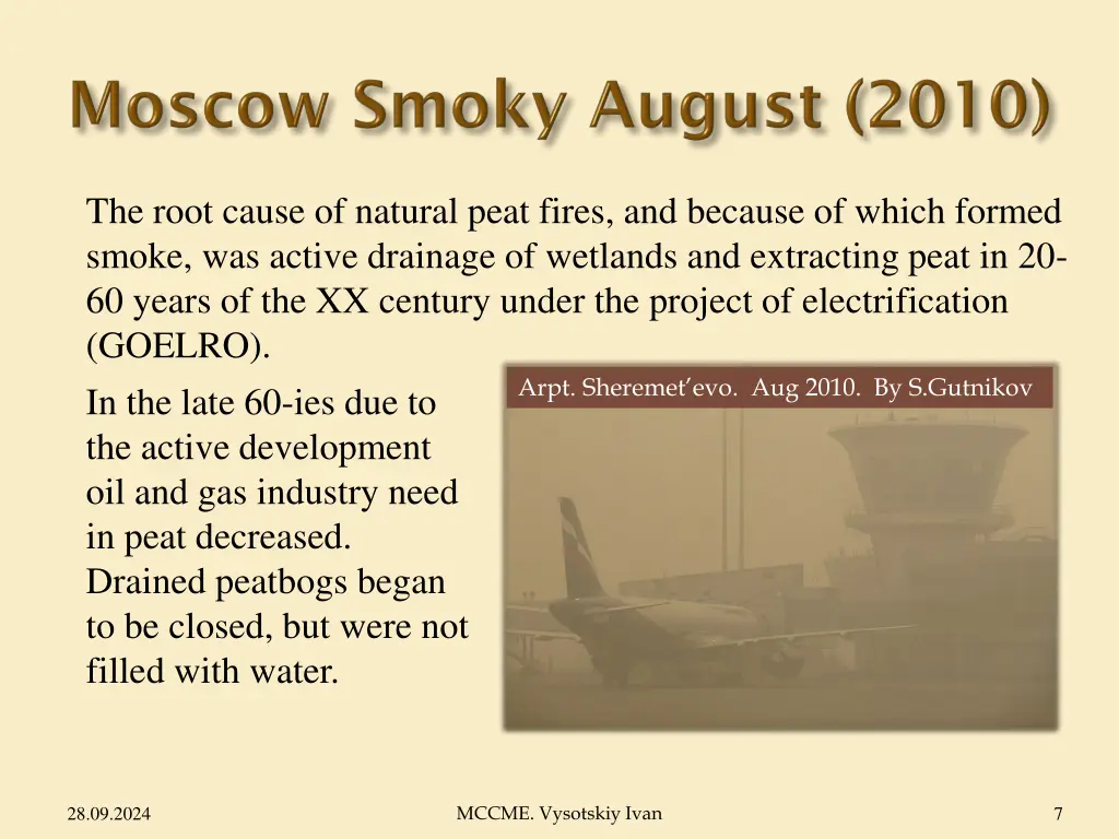 the root cause of natural peat fires and because