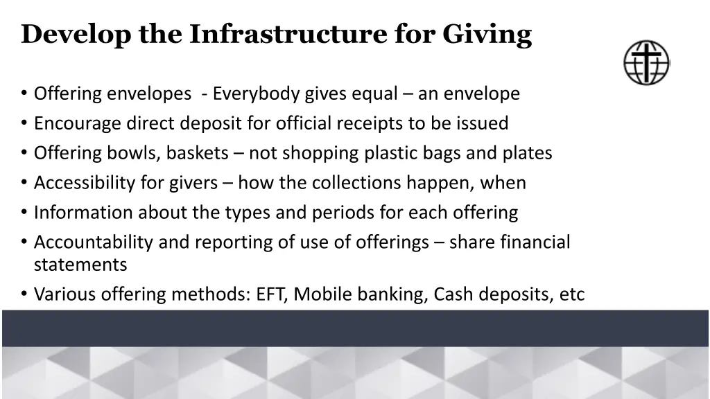 develop the infrastructure for giving