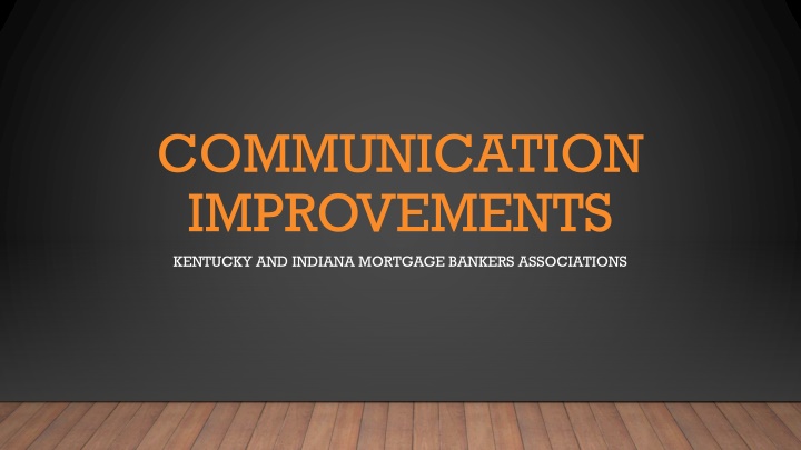 communication improvements