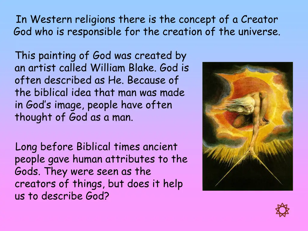 in western religions there is the concept