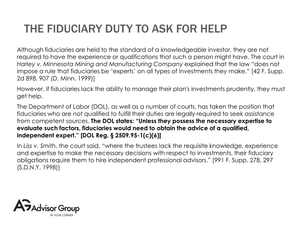 the fiduciary duty to ask for help