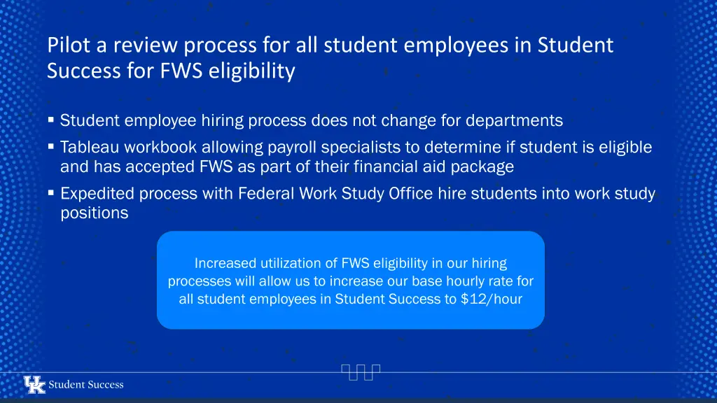 pilot a review process for all student employees