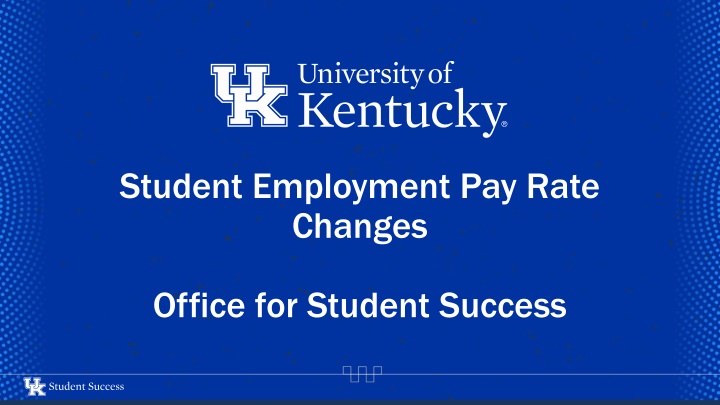 student employment pay rate changes