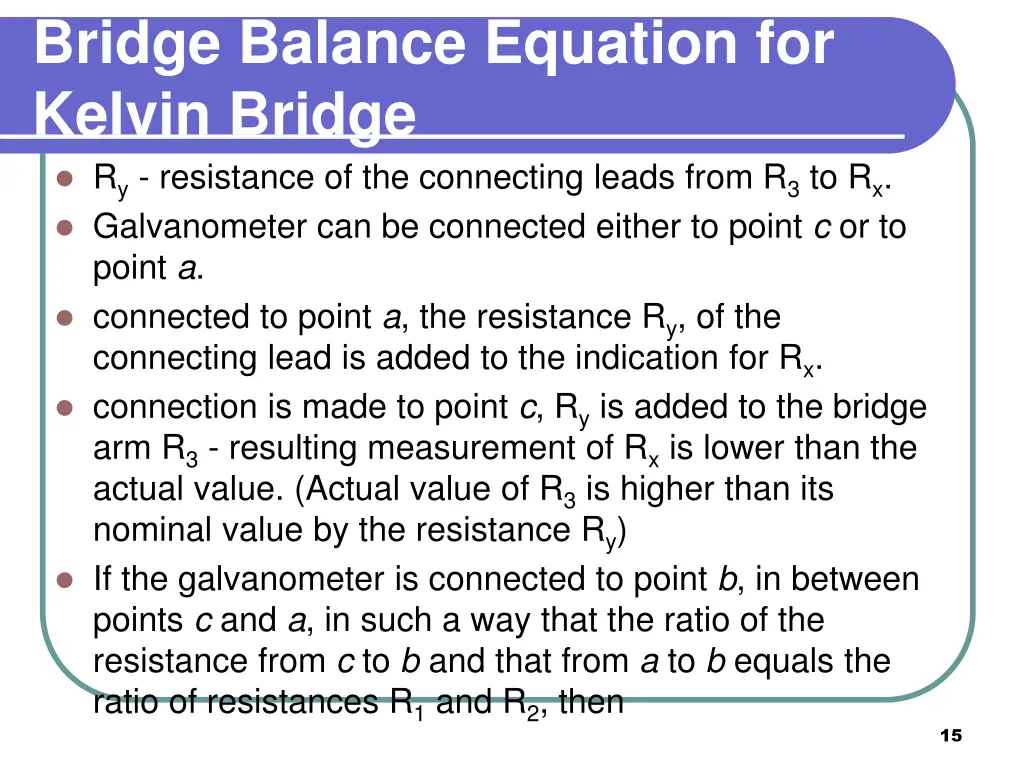 bridge balance equation for kelvin bridge