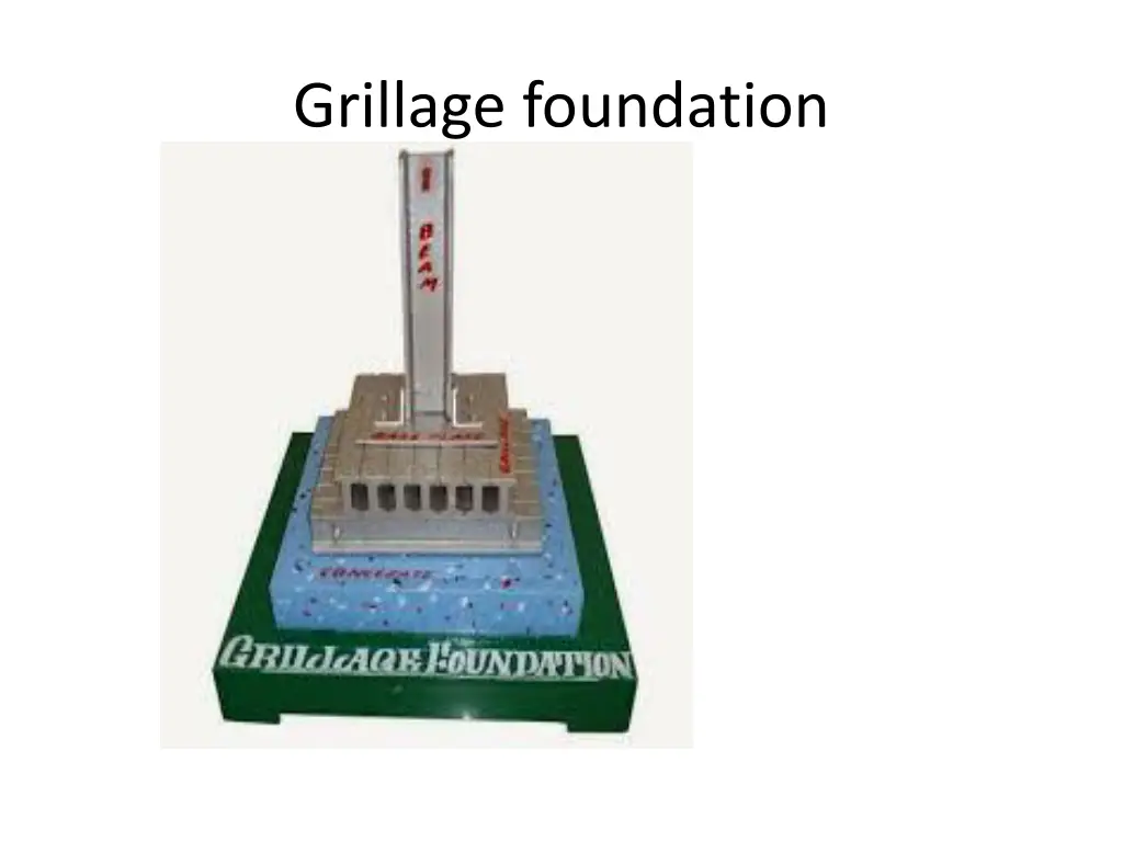 grillage foundation