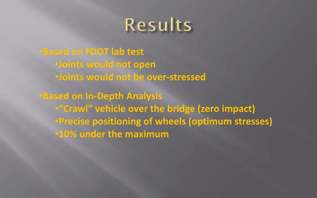 based on fdot lab test joints would not open