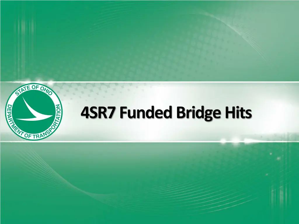 4sr7 funded bridge hits