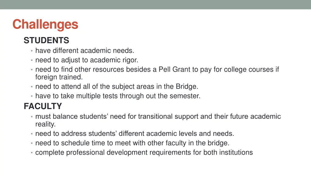 challenges students have different academic needs