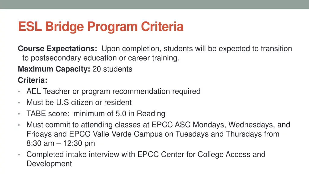 esl bridge program criteria