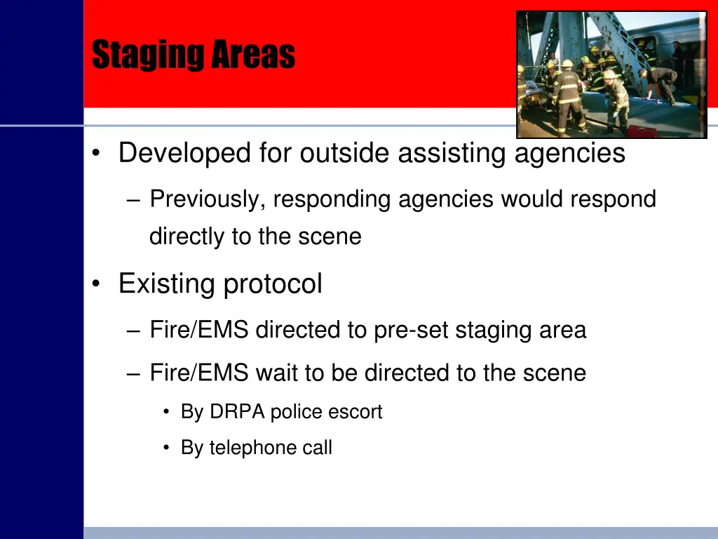 staging areas