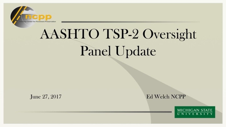 aashto tsp 2 oversight panel update