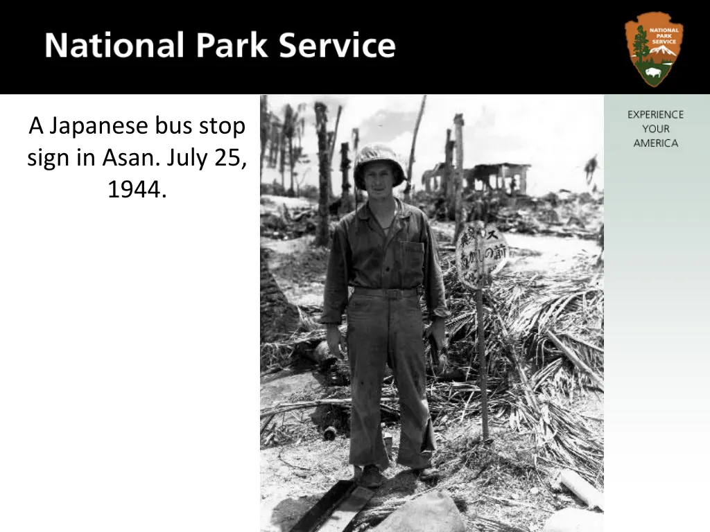 a japanese bus stop sign in asan july 25 1944