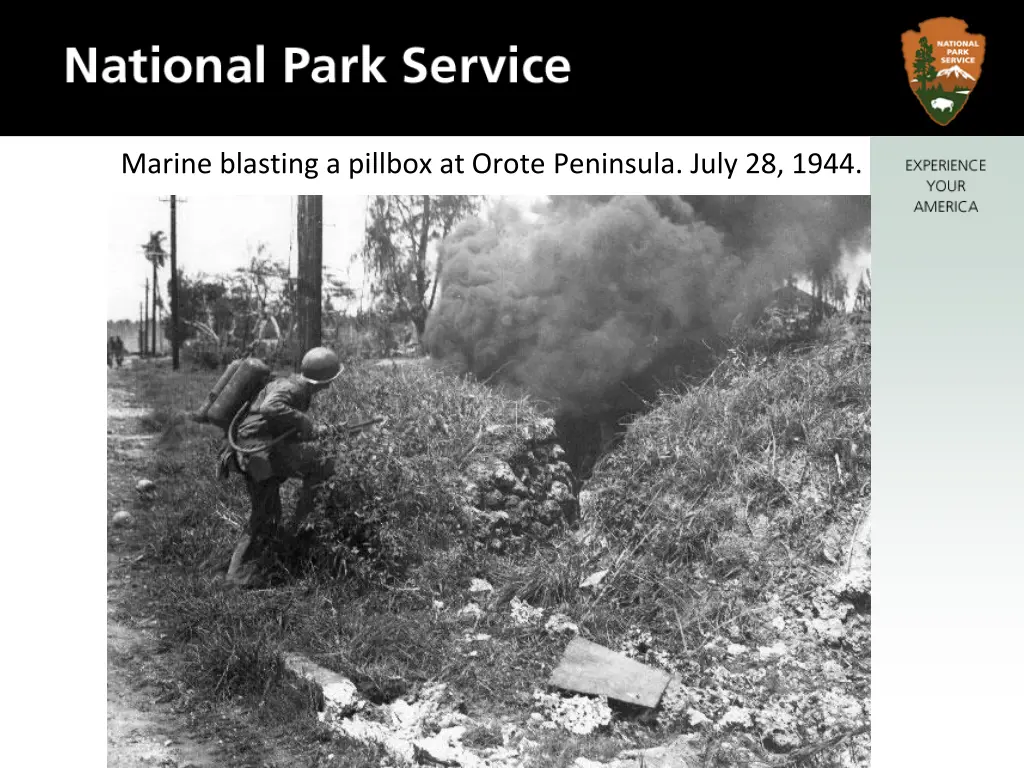 marine blasting a pillbox at orote peninsula july