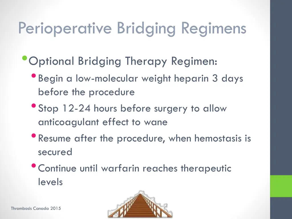 perioperative bridging regimens optional bridging