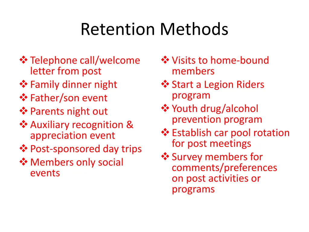 retention methods