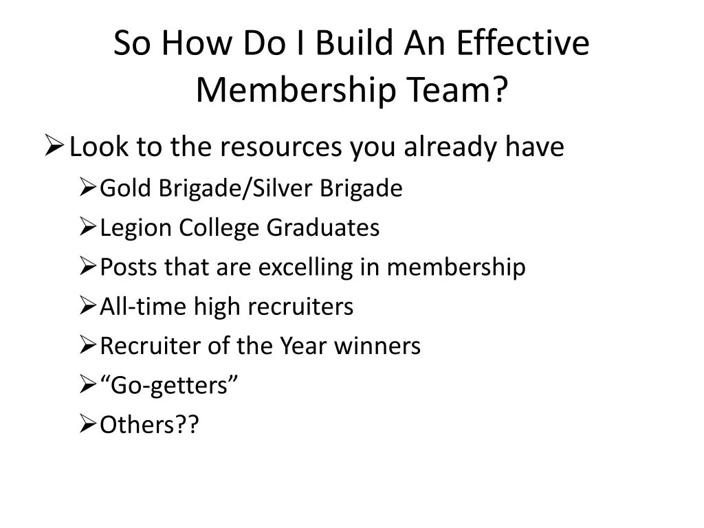 so how do i build an effective membership team