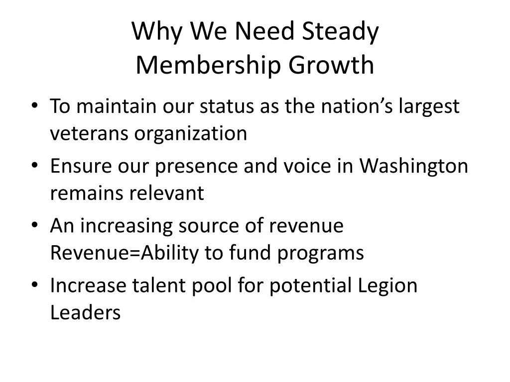 why we need steady membership growth