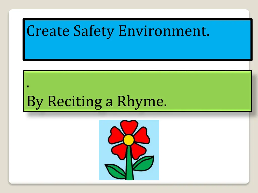 create safety environment