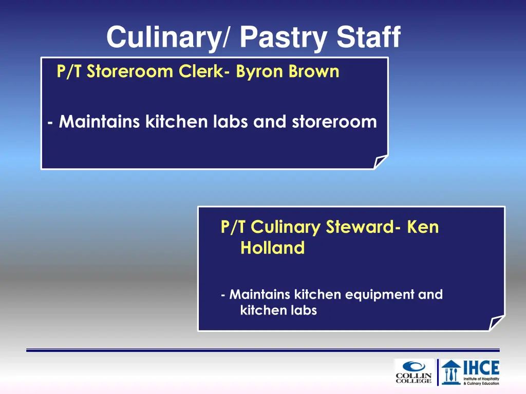 culinary pastry staff p t storeroom clerk byron