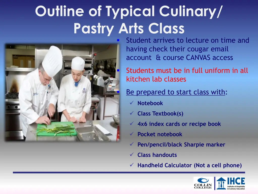 outline of typical culinary pastry arts class