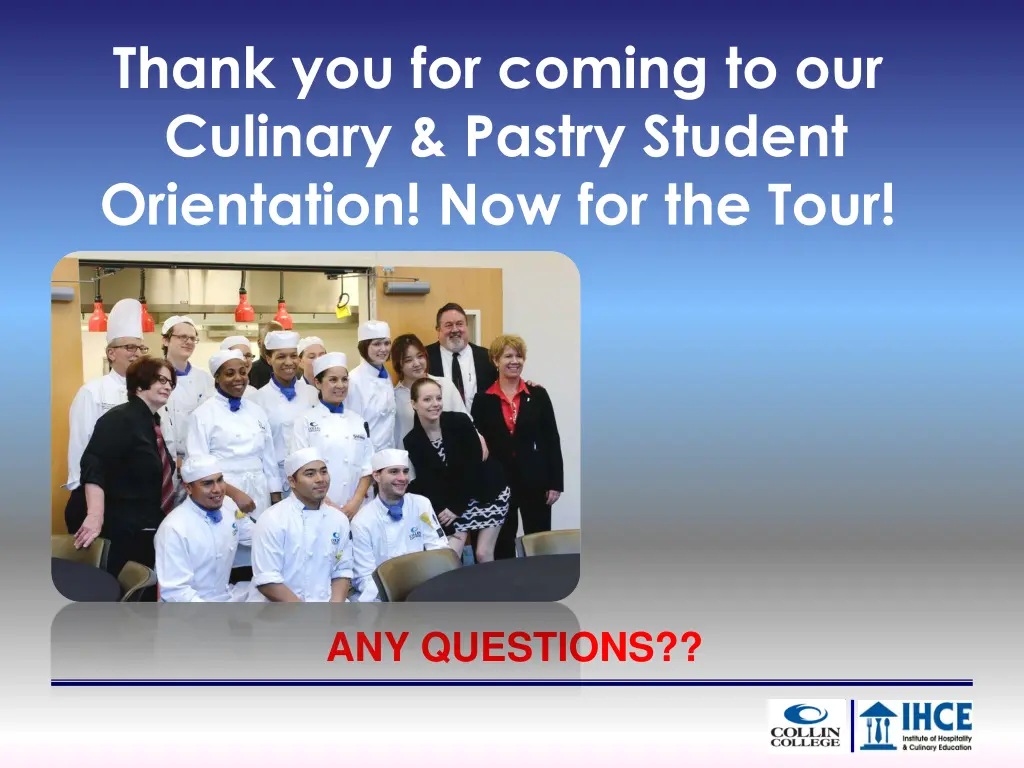 thank you for coming to our culinary pastry