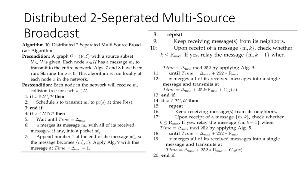 distributed 2 seperated multi source broadcast