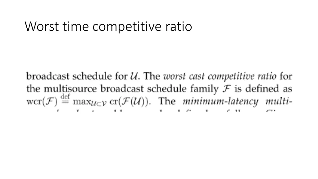 worst time competitive ratio