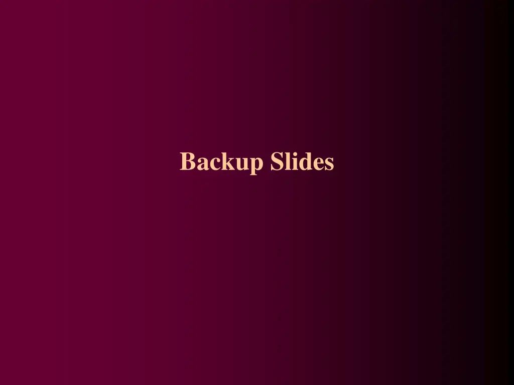 backup slides