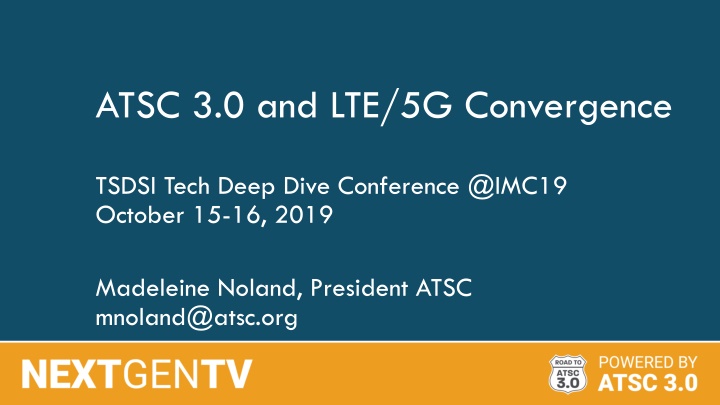 atsc 3 0 and lte 5g convergence