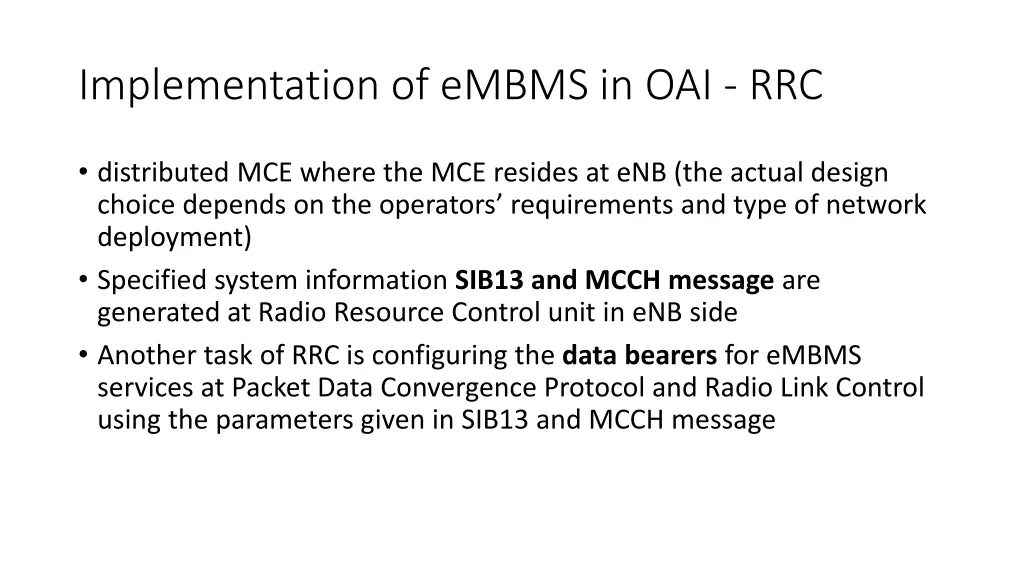 implementation of embms in oai rrc