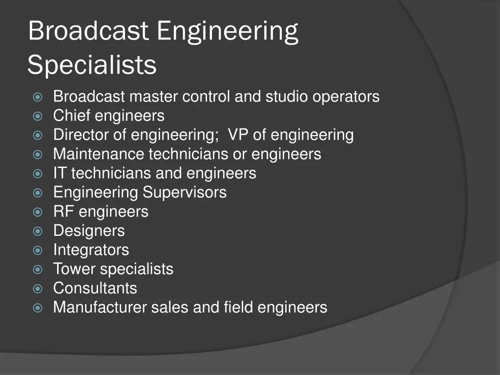 broadcast engineering specialists broadcast